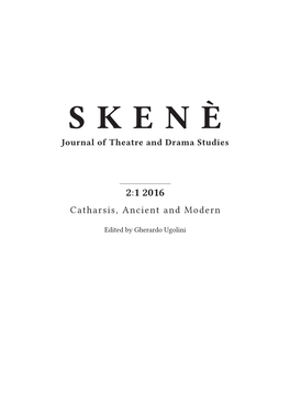 S K E N È Journal of Theatre and Drama Studies