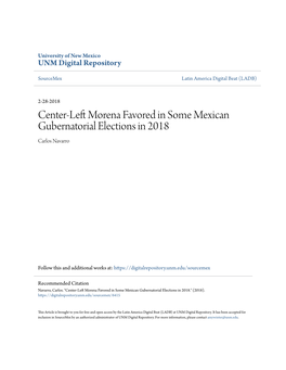 Center-Left Morena Favored in Some Mexican Gubernatorial Elections in 2018 by Carlos Navarro Category/Department: Mexico Published: 2018-02-28