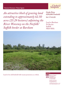 Land at Barsham River Waveney on the Norfolk/ Nr Beccles Suﬀolk Suﬀolk Border at Barsham NR34 8HA