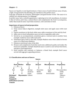 Chapter – 3 SAUCES Sauces Are Liquids Or Semi Liquid Mixtures. A