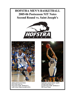 HOFSTRA MEN's BASKETBALL 2005-06 Postseason NIT Notes Second Round Vs. Saint Joseph's