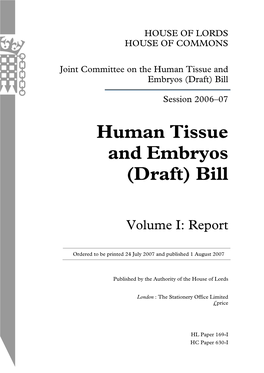 Human Tissue and Embryos (Draft) Bill