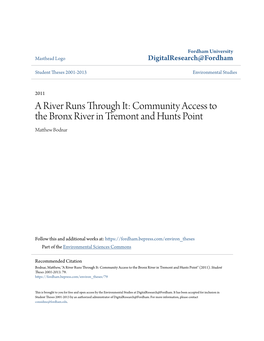 Community Access to the Bronx River in Tremont and Hunts Point Matthew Bodnar