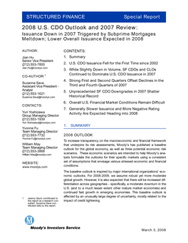 2008 U.S. CDO Outlook and 2007 Review: Issuance Down in 2007 Triggered by Subprime Mortgages Meltdown; Lower Overall Issuance Expected in 2008