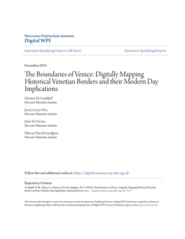 The Boundaries of Venice: Digitally Mapping Historical Venetian Borders and Their Modern Day Implications Dimitar M