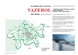 VAZEROL Lenzerheide – Davos/ St.Moritz/ Engadin