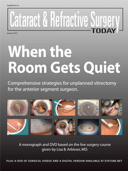 Comprehensive Strategies for Unplanned Vitrectomy for the Anterior Segment Surgeon