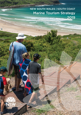 SOUTH COAST Marine Tourism Strategy 2019 Message from the Deputy Premier