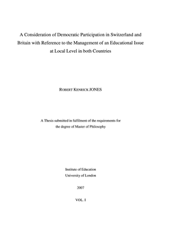 A Consideration of Democratic Participation in Switzerland and Britain with Reference to the Management of an Educational Issue at Local Level in Both Countries