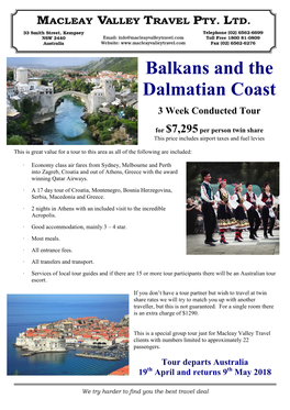 Balkans and the Dalmatian Coast 3 Week Conducted Tour