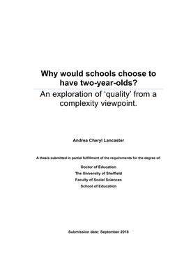 Why Would Schools Choose to Have Two-Year-Olds? an Exploration of ‘Quality’ from a Complexity Viewpoint