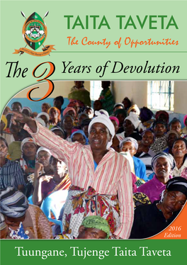 TAITA TAVETA the County of Opportunities E Years of Devolution