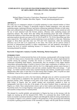 COMPARATIVE ANALYSIS of CRAYFISH MARKETING in SELECTED MARKETS of AKWA IBOM and ABIA STATES, NIGERIA Simonyan, J.B Michael Okpar