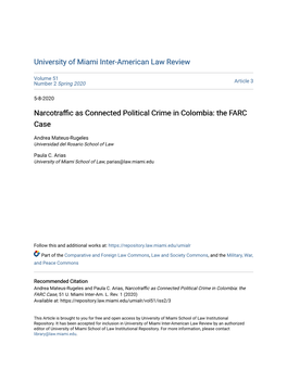 NARCOTRAFFIC AS CONNECTED POLITICAL CRIME in COLOMBIA: the FARC CASE Andrea Mateus-Rugeles* Paula C