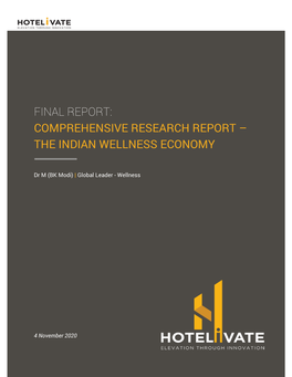 Comprehensive Research Report – the Indian Wellness Economy