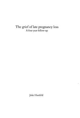 The Grief of Late Pregnancy Loss a Four Year Follow-Up