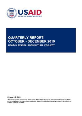 Quarterly Report: October - December 2019 Usaid’S Avansa Agrikultura Project