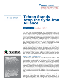 Tehran Stands Atop the Syria-Iran Alliance