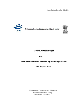 Consultation Paper on Platform Services Offered by DTH Operators
