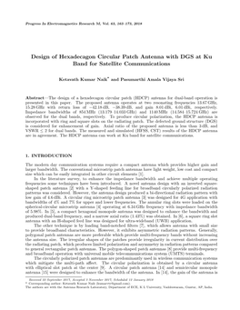 Design of Hexadecagon Circular Patch Antenna with DGS at Ku Band for Satellite Communications