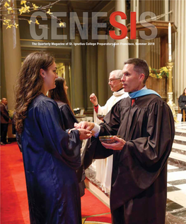 The Quarterly Magazine of St. Ignatius College Preparatory San Francisco