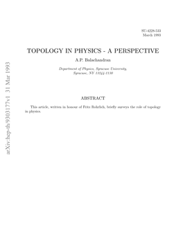 Topology in Physics-A Perspective