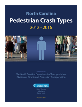 Pedestrian Crash Types 2012 - 2016