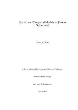 Spatial and Temporal Models of J¯Omon Settlement