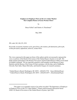 Employer-To-Employer Flows in the U.S. Labor Market: the Complete Picture of Gross Worker Flows1