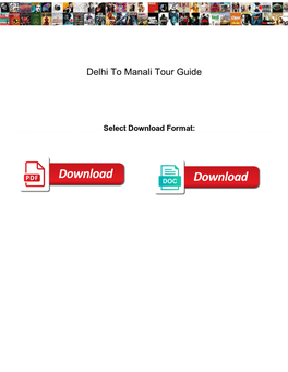 Delhi to Manali Tour Guide