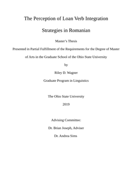 The Perception of Loan Verb Integration Strategies in Romanian