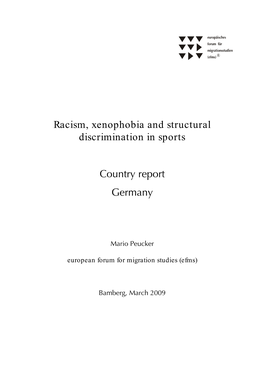 Racism, Xenophobia and Structural Discrimination in Sports Country