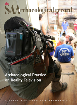 SAA Archaeological Record Anna Marie Prentiss (ISSN 1532-7299) Is Published ﬁve Times a Year and Is Edited by Anna Marie Prentiss