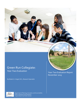 Green Run Collegiate: Year-Two Evaluation Year-Two Evaluation Report November 2015
