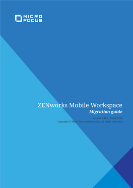 Zenworks Mobile Workspace Migration Guide