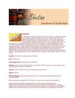 Bhutan Signed the Treaty of Sinchulu, Under Which Bhutan Would Receive an Annual Subsidy in Exchange for Ceding Some Border Land