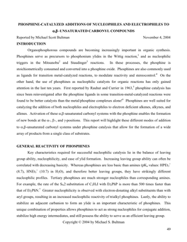 Phosphine-Catalyzed Additions of Nucleophiles and Electrophiles to Α