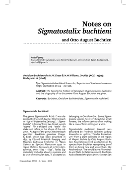 Notes on Sigmatostalix Buchtieni and Otto August Buchtien