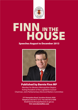 FINN in the HOUSE Speeches August to December 2013