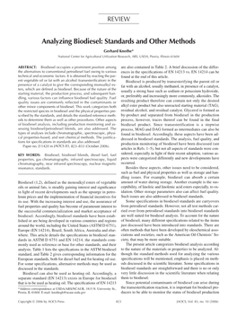 Analyzing Biodiesel: Standards and Other Methods Gerhard Knothe* National Center for Agricultural Utilization Research, ARS, USDA, Peoria, Illinois 61604