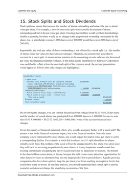 15. Stock Splits and Stock Dividends Stock Splits Are Events That Increase the Number of Shares Outstanding and Reduce the Par Or Stated Value Per Share