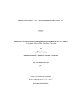 Labeling Parts of Speech Using Untrained Annotators on Mechanical Turk THESIS Presented in Partial Fulfillment of the Requiremen