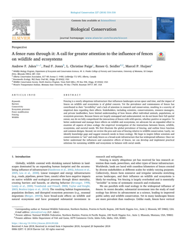 A Fence Runs Through It: a Call for Greater Attention to the Inﬂuence of Fences on Wildlife and Ecosystems T ⁎ Andrew F