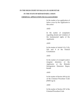 IN the HIGH COURT of MALAYA in ALOR SETAR in the STATE of KEDAH DARUL AMAN CRIMINAL APPLICATION NO: KA-44-81-09/2018 in the Matt