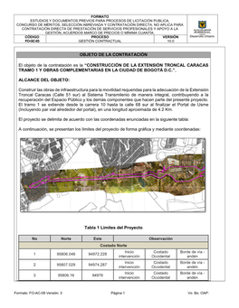 Construcción De La Extensión Troncal Caracas Tramo 1 Y Obras Complementarias En La Ciudad De Bogotá D.C.”