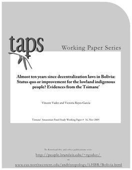 Almost Ten Years Since Decentralization Laws in Bolivia: Status Quo Or Improvement for the Lowland Indigenous People? Evidences from the Tsimane’ Amerindians Of