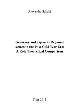 Germany and Japan As Regional Actors in the Post-Cold War Era: a Role Theoretical Comparison