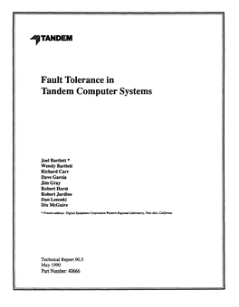 Fault Tolerance in Tandem Computer Systems