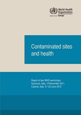 Contaminated Sites and Health
