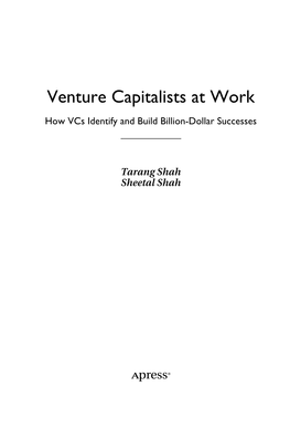 Venture Capitalists at Work How Vcs Identify and Build Billion-Dollar Successes